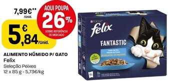 Intermarché ALIMENTO HÚMIDO P/ GATO Felix 12x85g promoção