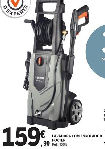E.Leclerc LAVADORA COM ENROLADOR FOXTER promoção
