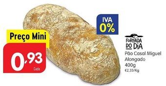 Pão Casal Miguel Alongado 400g