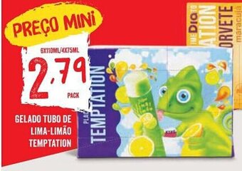 Minipreço GELADO TUBO DE LIMA-LIMÃO TEMPTATION promoção