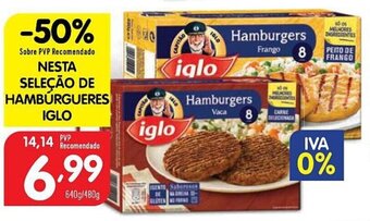 Minipreço NESTA SELEÇÃO DE HAMBÚRGUERES IGLO promoção