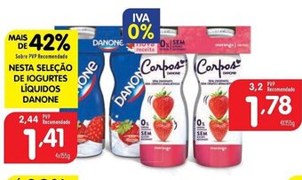 Minipreço NESTA SELEÇÃO DE IOGURTES LÍQUIDOS DANONE promoção