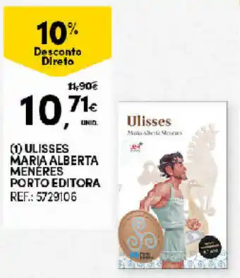 Continente Ulisses Maria Alberta Meneres Porto Editora promoção