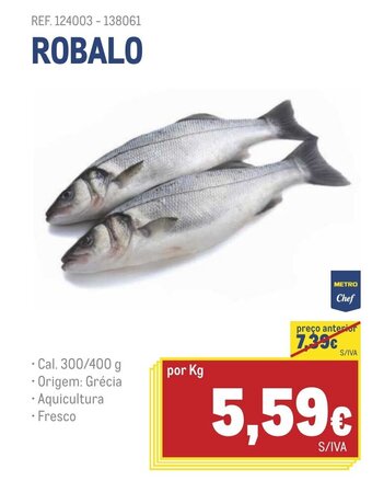 Makro ROBALO Cal. 300/400 g promoção