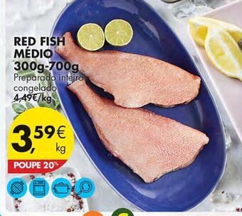 Pingo Doce RED FISH MEDIO 300g-700g promoção