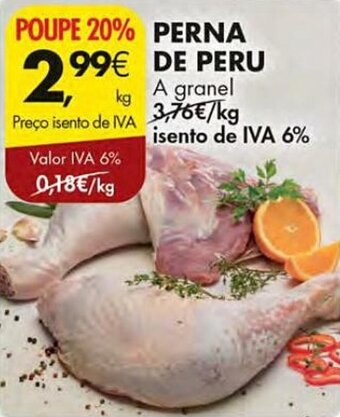 Pingo Doce PERNA DE PERU A granel promoção