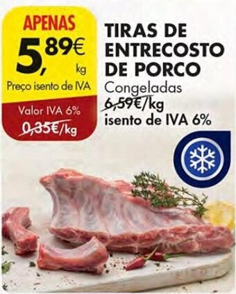 Pingo Doce TIRAS DE ENTRECOSTO DE PORCO promoção