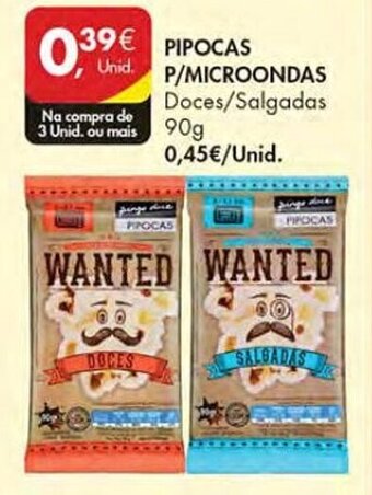Pingo Doce PIPOCAS P/MICROONDAS Doces/Salgadas 90g promoção