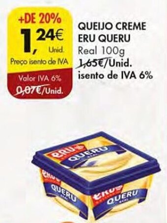 Pingo Doce QUEIJO CREME ERU QUERU Real 100g promoção
