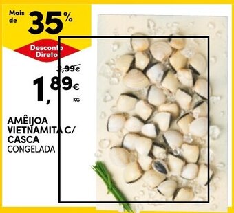 Continente AMÊIJOA VIETNAMITA C/ CASCA CONGELADA kg promoção