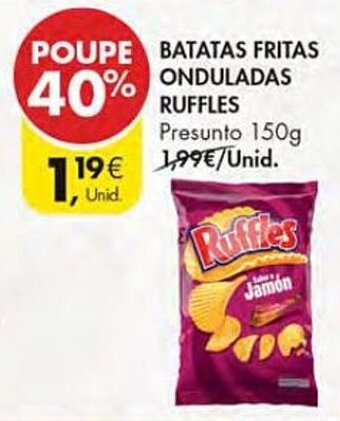 Pingo Doce BATATAS FRITAS ONDULADAS RUFFLES Presunto 150g promoção