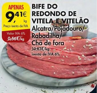 Pingo Doce BIFE DO REDONDO DE VITELA E VITELÃO KG promoção