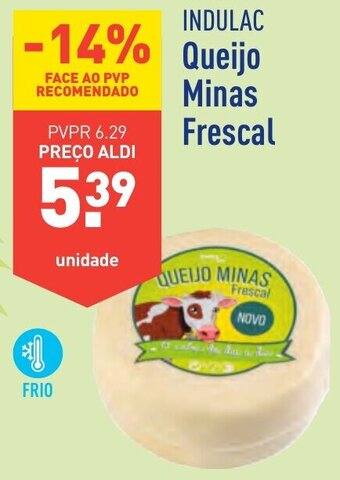 ALDI INDULAC Queijo Minas Frescal promoção