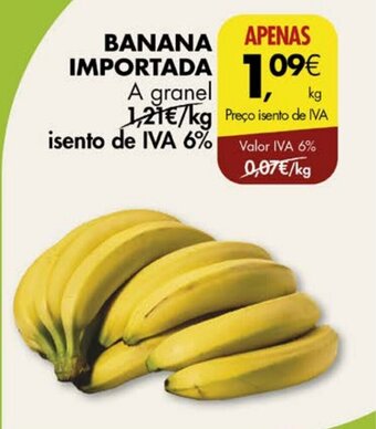 Pingo Doce BANANA IMPORTADA A GRANEL promoção