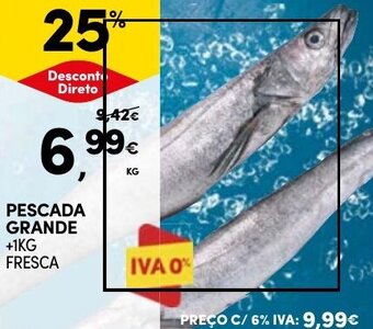 Continente PESCADA GRANDE +1KG FRESCA promoção