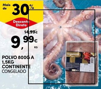 Continente POLVO 800G A 1,5KG CONTINENTE CONGELADO promoção