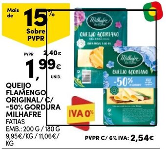 Continente QUEIJO FLAMENGO ORIGINAL/C/ -50% GORDURA MILHAFRE FATIAS promoção