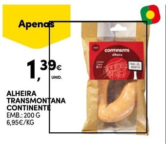 Continente ALHEIRA TRANSMONTANA CONTINENTE EMB.: 200 G promoção