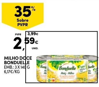 Continente MILHO DOCE BONDUELLE EMB.: 3 X 140 G promoção