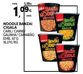 Continente NOODLE BANZAI CIGALA CARIL/CARNE GALINHA/CAMARÃO EMB.: 67 G promoção
