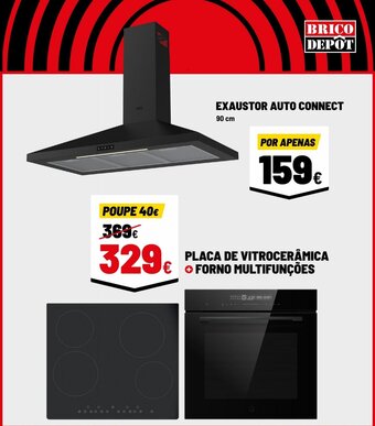 Brico Depôt PLACA DE 329€ PLACA DE VITROCERÂMICA FORNO MULTIFUNÇÕES promoção