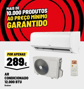 Brico Depôt AR CONDICIONADO 12.000 BTU promoção