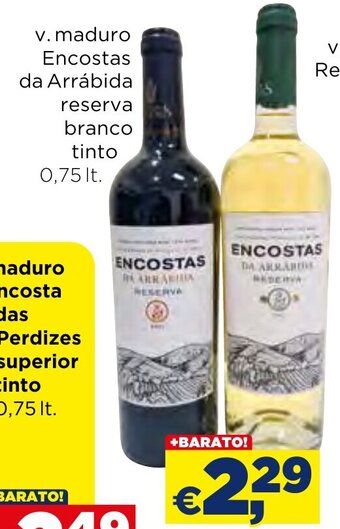Bolama v. maduro Encostas da Arrábida reserva branco tinto 0.75lt promoção