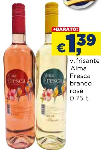 Bolama v. frisante Alma Fresca branco rosé 0.75lt promoção