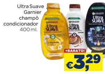 Bolama Ultra Suave Garnier champô condicionador 400ml promoção
