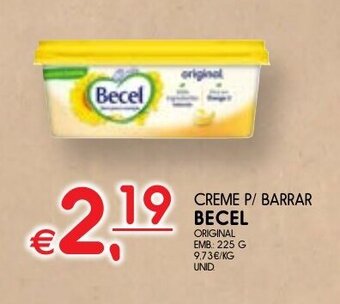 Meu Super CREME P/ BARRAR BECEL ORIGINAL EMB: 225 G promoção