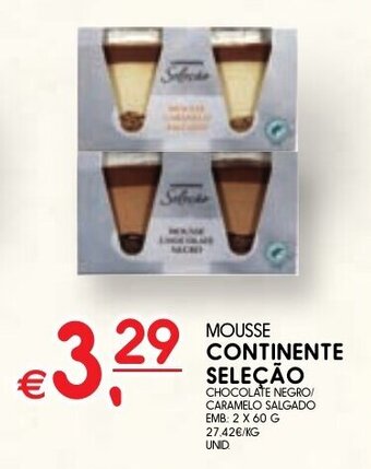 Meu Super MOUSSE CONTINENTE SELEÇÃO 2x60G promoção