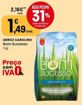 Intermarché ARROZ CAROLINO Bom Sucesso 1kg promoção