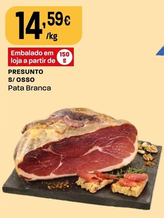 Intermarché PRESUNTO S/OSSO Pata Branca promoção