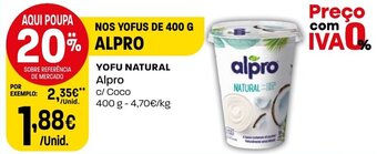 Intermarché YOFU NATURAL Alpro 400g promoção