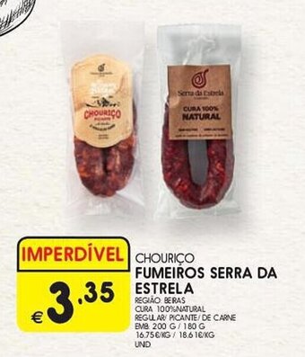 Meu Super CHOURICO FUMEIROS SERRA DA ESTRELA promoção