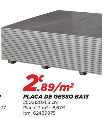 PLACA DE GESSO BA13 250x120x1.3cm