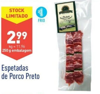 ALDI Espetadas de Porco Preto 250g promoção