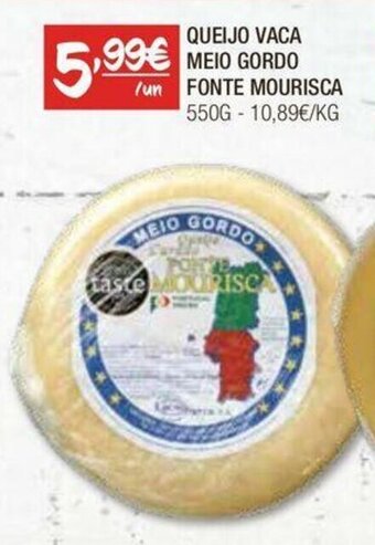 QUEIJO VACA MEIO GORDO FONTE MOURISCA 550G