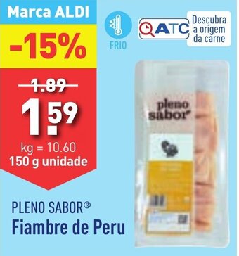 ALDI PLENO SABOR Fiambre de Peru promoção