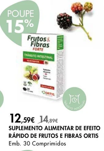 Pingo Doce SUPLEMENTO ALIMENTAR DE EFEITO RÁPIDO DE FRUTOS E FIBRAS ORTIS Emb. 30 Comprimidos promoção