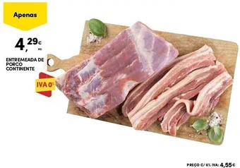 Continente ENTREMEADA DE PORCO CONTINENTE promoção