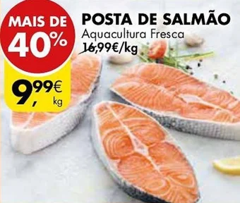 Pingo Doce POSTA DE SALMÃO Aquacultura Fresca kg promoção