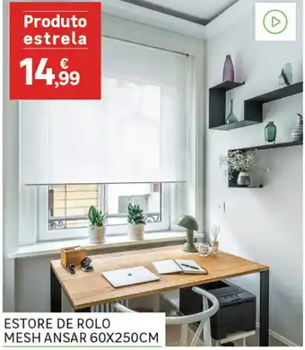 Leroy Merlin Estore de Rolo Mesh Ansar 60x250cm promoção