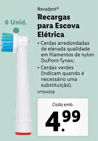 Lidl Nevadent Recargas para Escova Elétrica 6 Unid promoção