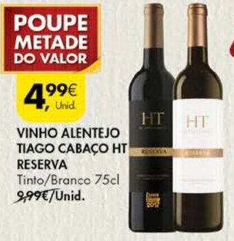 Pingo Doce Vinho Alentejo Tiago Cabaço HT Reserva 75cl promoção