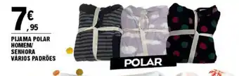 E.Leclerc PIJAMA POLAR HOMEM/ SENHORA VÁRIOS PADRÕES promoção