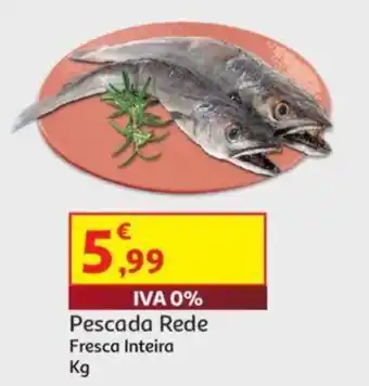 Auchan Pescada Rede Fresca Inteira Kg promoção