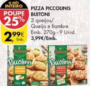 Pingo Doce Pizza Piccolinis Buitoni 270g promoção