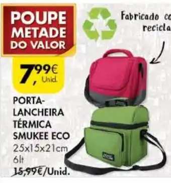 Pingo Doce Porta-Lancheira Térmica Smukee Eco 25 x 15 x 21cm 6lt promoção