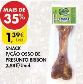 Pingo Doce sanck P/Cão Osso de Presunto Bribon promoção